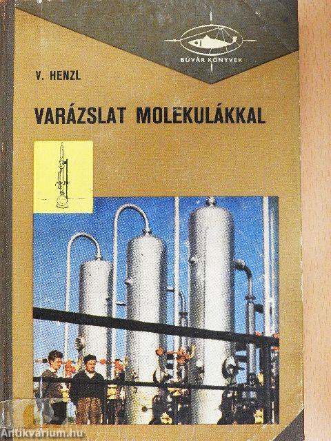 Varázslat molekulákkal