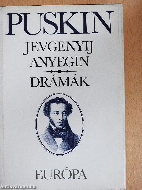 Jevgenyij Anyegin/Drámák