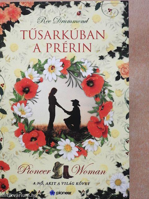 Tűsarkúban a prérin