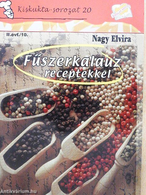 Fűszerkalauz receptekkel
