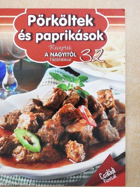 Pörköltek és paprikások