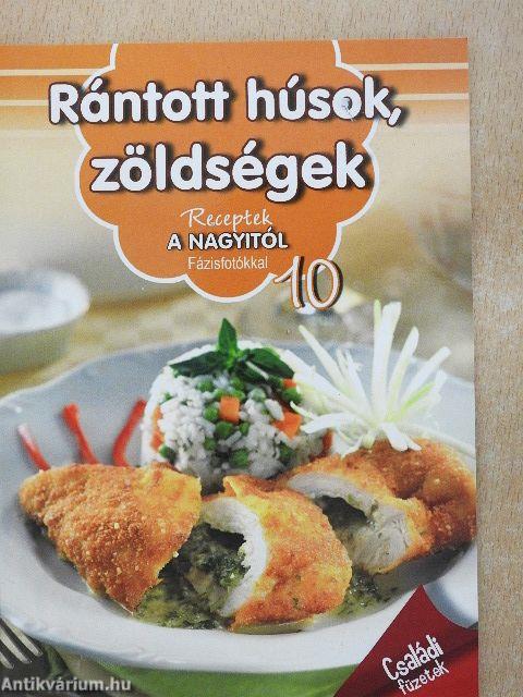 Rántott húsok, zöldségek