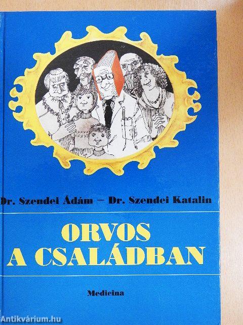 Orvos a családban