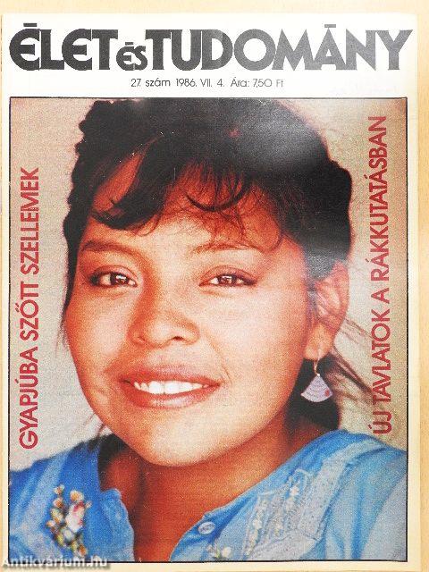 Élet és Tudomány 1986. (nem teljes évfolyam)