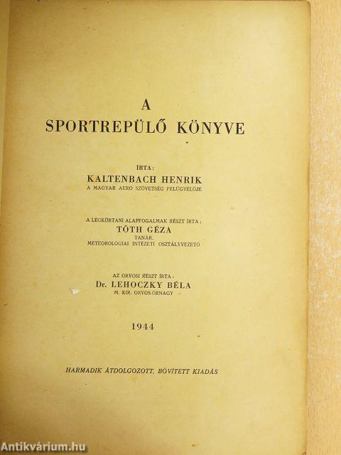 A sportrepülő könyve (rossz állapotú)