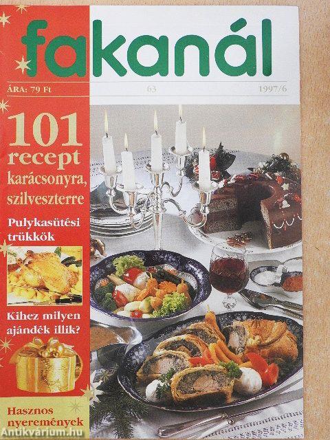 Fakanál - 101 recept karácsonyra, szilveszterre