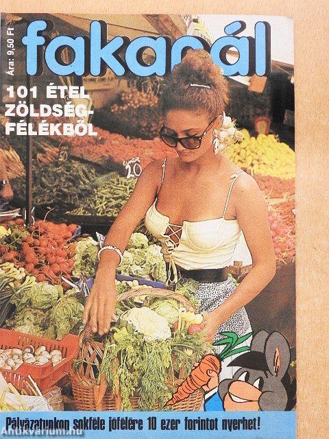 Fakanál - 101 étel zöldségfélékből