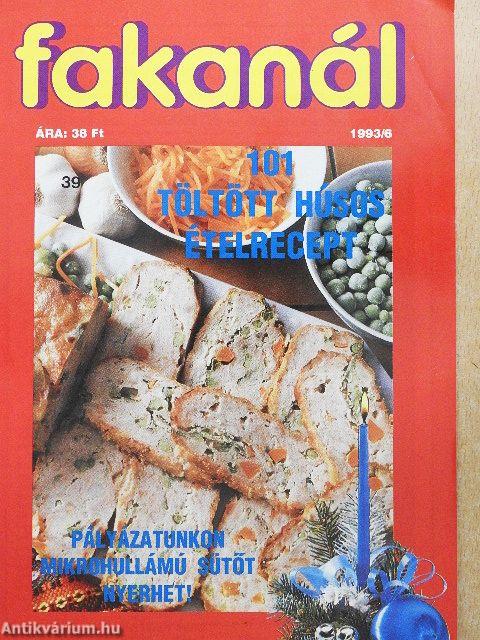 Fakanál - 101 töltött húsos ételrecept