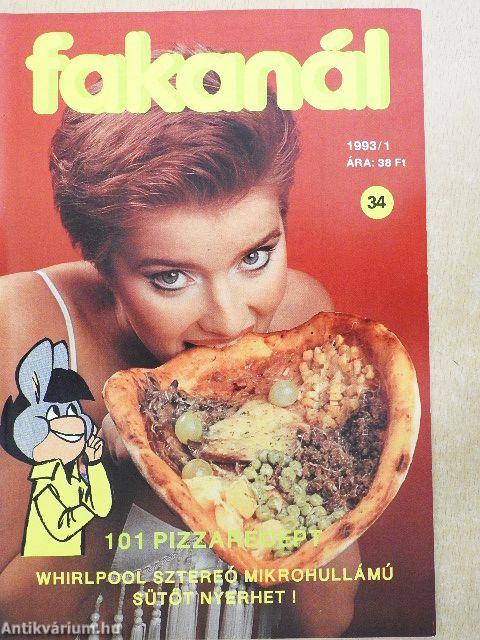 Fakanál - 101 pizzarecept