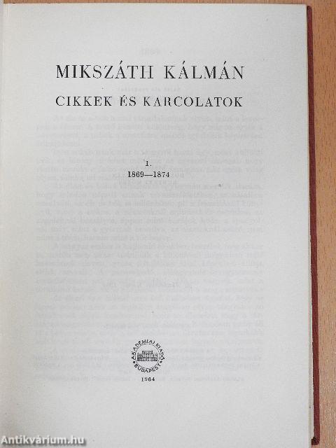 Cikkek és karcolatok I-II.