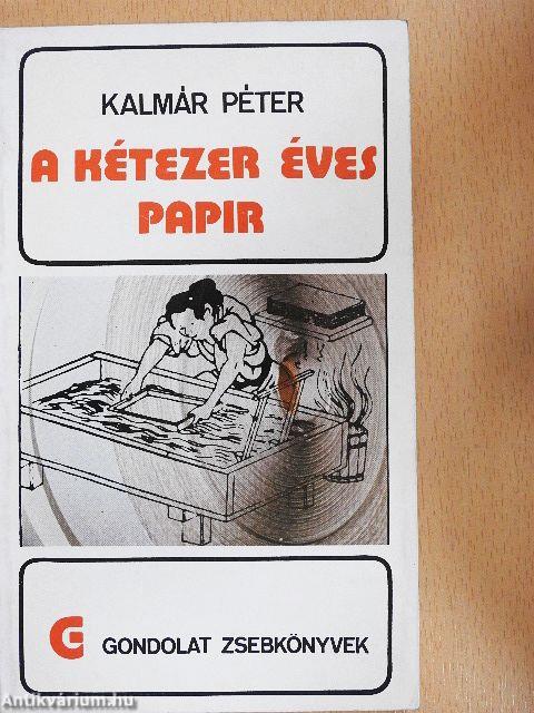 A kétezer éves papír