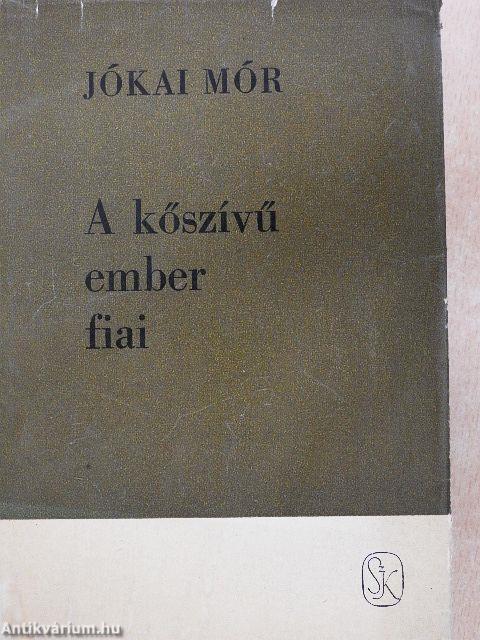 A kőszívű ember fiai