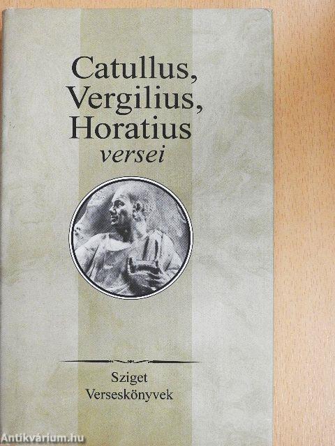 Catullus, Vergilius, Horatius versei