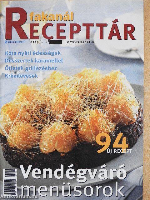 Fakanál Recepttár 2005/1-2.