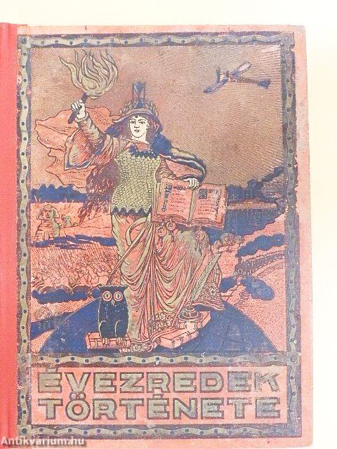 Évezredek története IV-V.