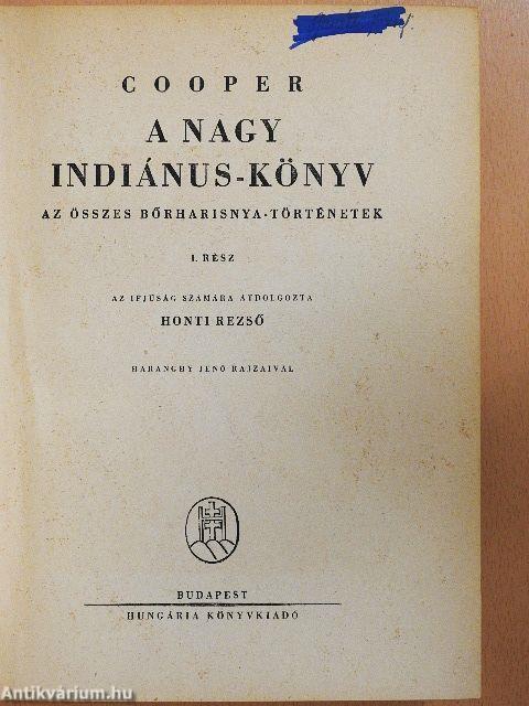 A nagy indiánus-könyv I.