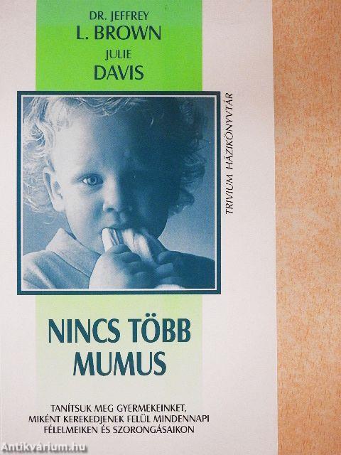 Nincs több mumus