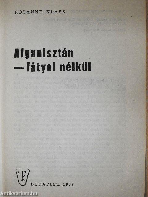 Afganisztán - fátyol nélkül