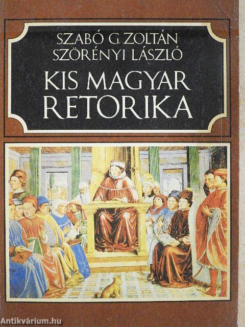 Kis magyar retorika