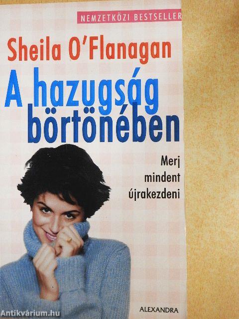 A hazugság börtönében