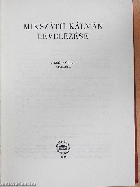 Mikszáth Kálmán levelezése I-III.