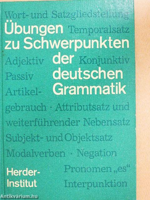 Übungen zu Schwerpunkten der deutschen Grammatik