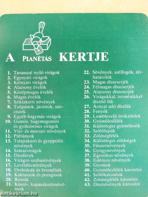 A Planétás kertje (nem teljes sorozat)