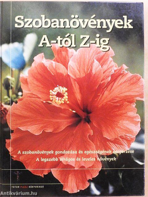 Szobanövények A-tól Z-ig