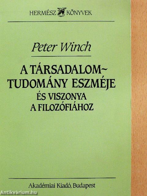 A társadalomtudomány eszméje és viszonya a filozófiához