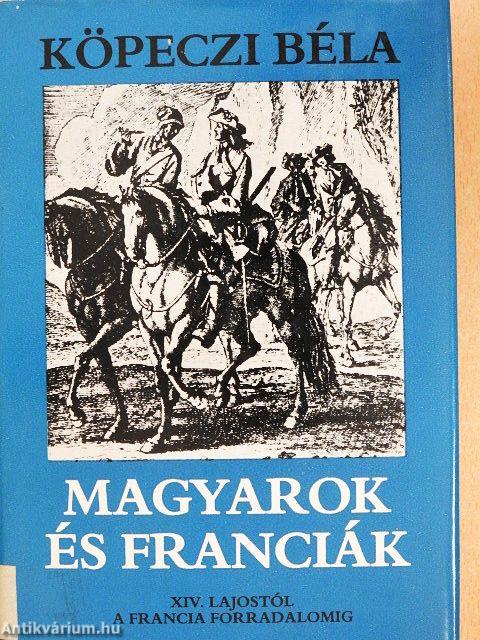 Magyarok és franciák