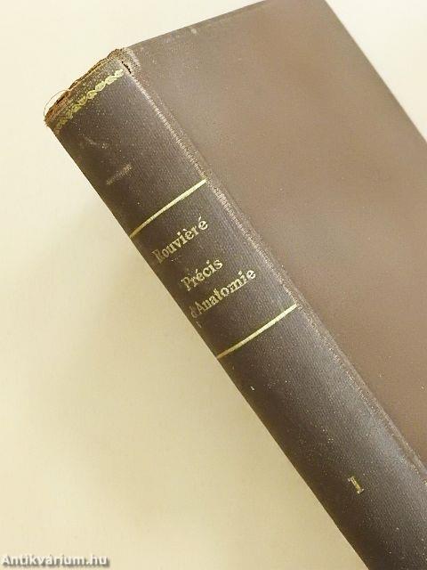 Précis d'anatomie et de dissection I.