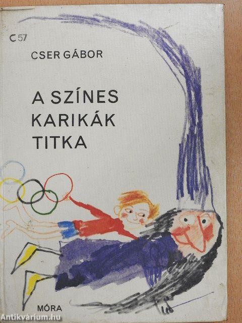 A színes karikák titka
