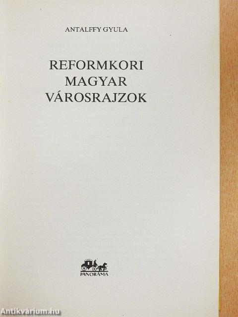 Reformkori magyar városrajzok