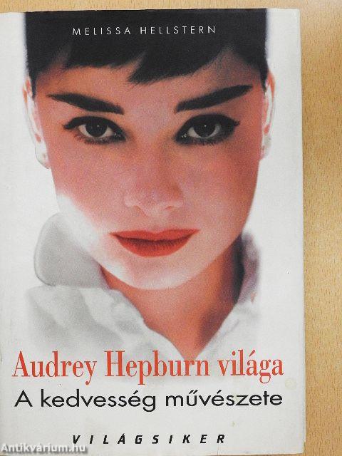 Audrey Hepburn világa