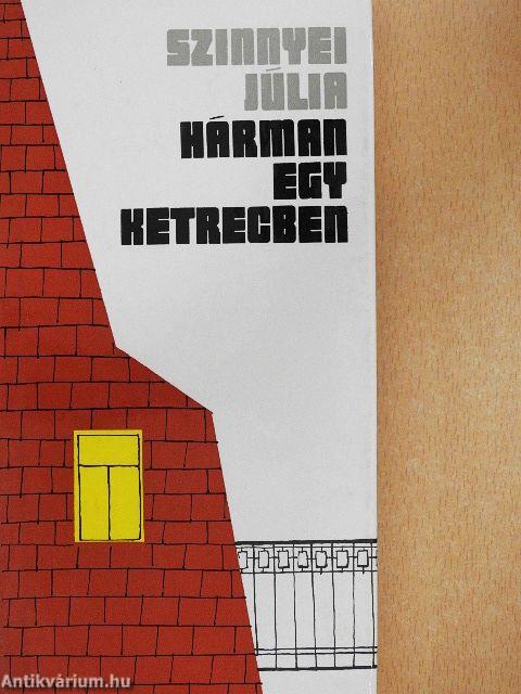 Hárman egy ketrecben