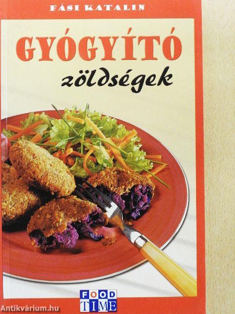 Gyógyító zöldségek