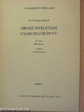 Orosz nyelvtani gyakorlókönyv II/1.