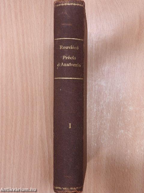 Précis d'anatomie et de dissection I.
