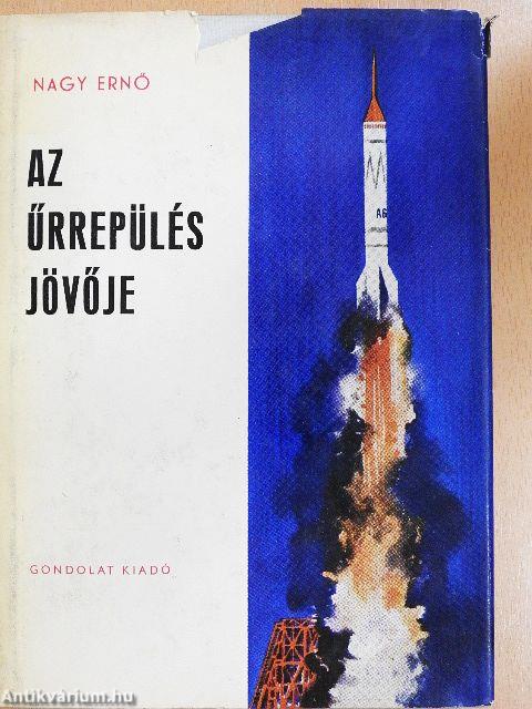 Az űrrepülés jövője