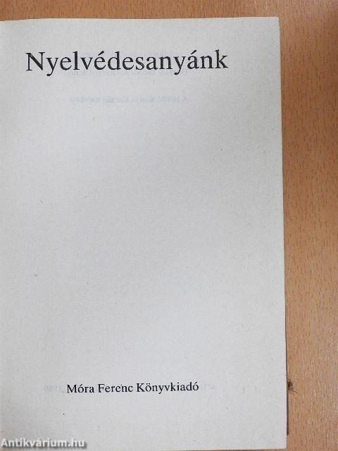 Nyelvédesanyánk