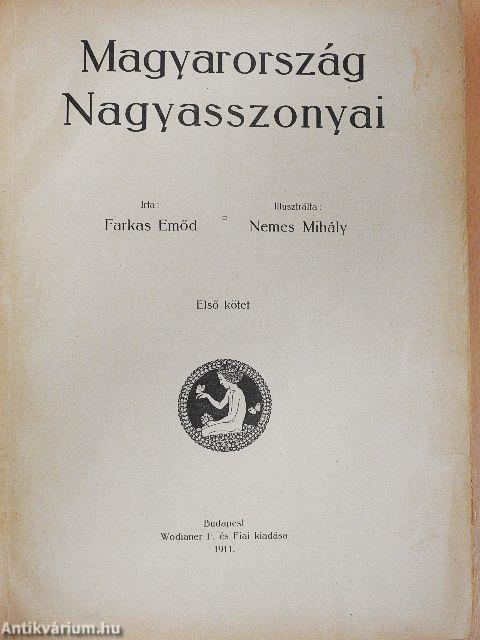 Magyarország Nagyasszonyai I-III.