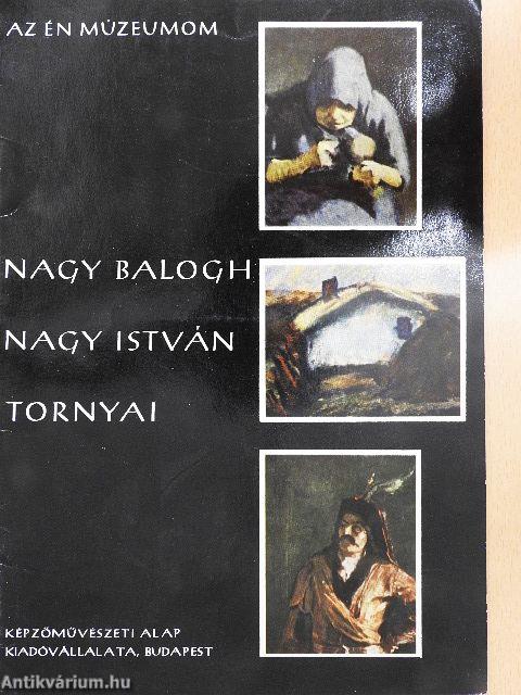 Nagy Balogh, Nagy István, Tornyai