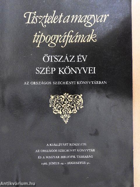 Tisztelet a magyar tipográfiának