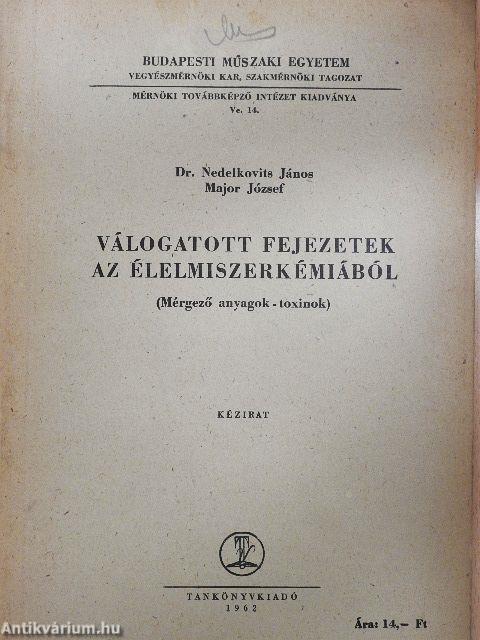 Válogatott fejezetek az élelmiszerkémiából