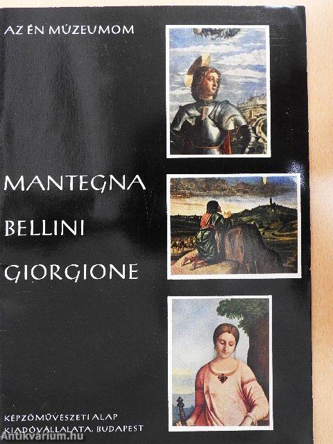 Mantegna, Bellini, Giorgione