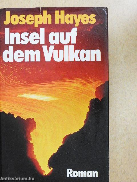 Insel auf dem Vulkan