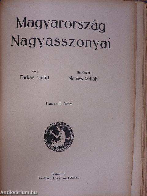 Magyarország Nagyasszonyai I-III.