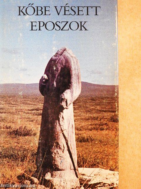 Kőbe vésett eposzok