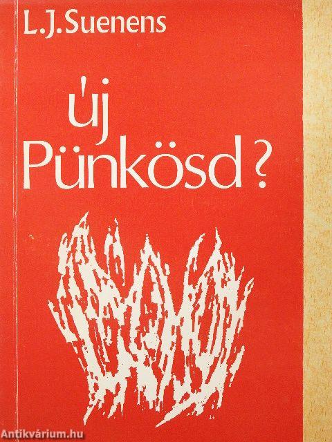 Új Pünkösd?