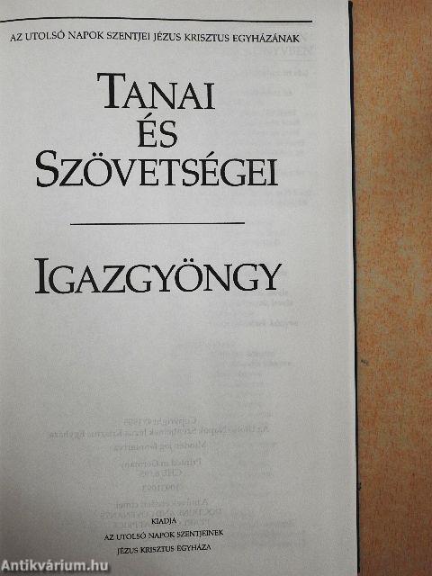 Tanok és szövetségek/Igazgyöngy